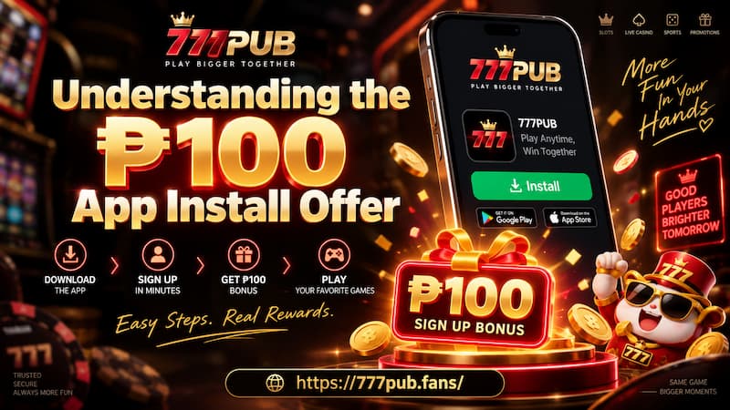 Understanding the ₱100 App Install Offer